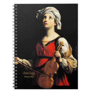 Saint Cecilia Partoness of Music Notebook
