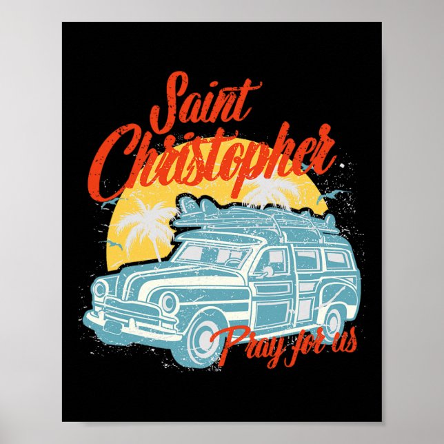 Saint Christopher Surfer Dude Surfing Men Beach Ca Poster (Front)