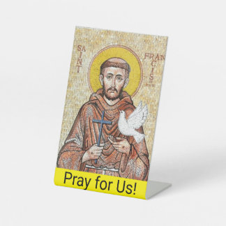 Saint Francis of Assisi Sign
