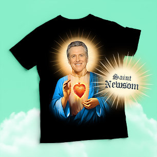 Saint Gavin Newsom Prayer T-Shirt