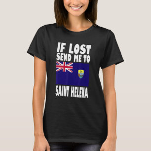 Saint Helena Flag Design  If lost send me to Saint T-Shirt