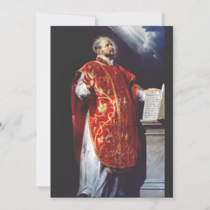 Saint Ignatius of Loyola Founder of the Jesuits Invitation