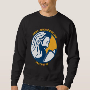 Saint Jerome Emiliani Catholic Patron Saints Confi Sweatshirt