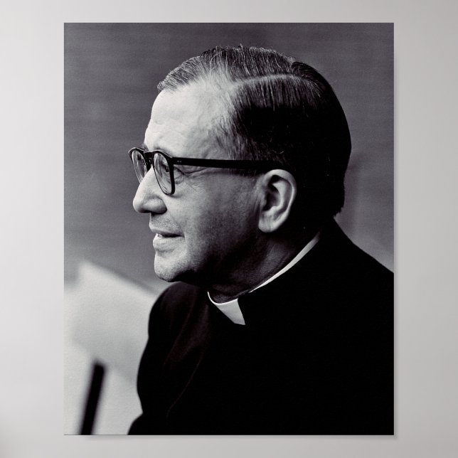 Saint Josemaría Escriva Saint of the Ordinary Art  Poster (Front)