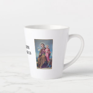 SAINT JOSEPH PRAY FOR US #2 LATTE MUG