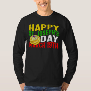 Saint Joseph's Day Happy St Joseph's Day March 19t T-Shirt