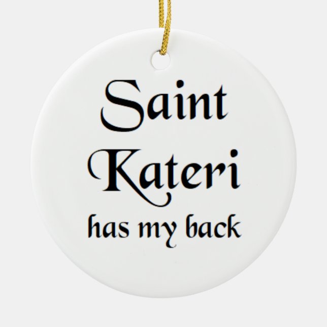 saint kateri coffee mug ceramic tree decoration (Front)