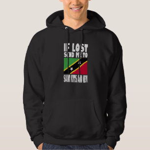 Saint Kitts And Nevis Flag Design If lost send me Hoodie