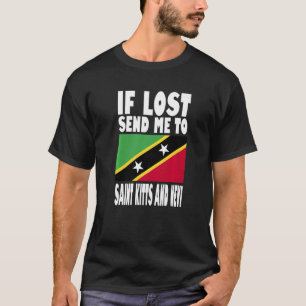 Saint Kitts And Nevis Flag Design If lost send me T-Shirt