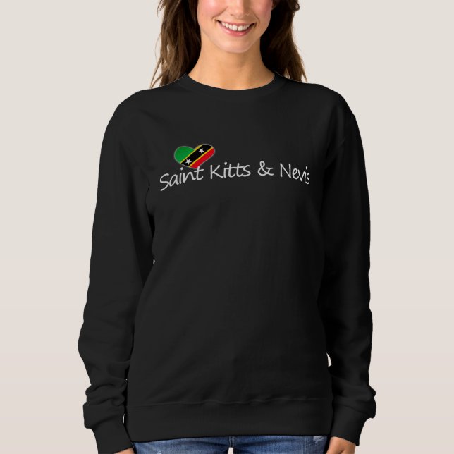 Saint Kitts & Nevis Love Sweatshirt (Front)