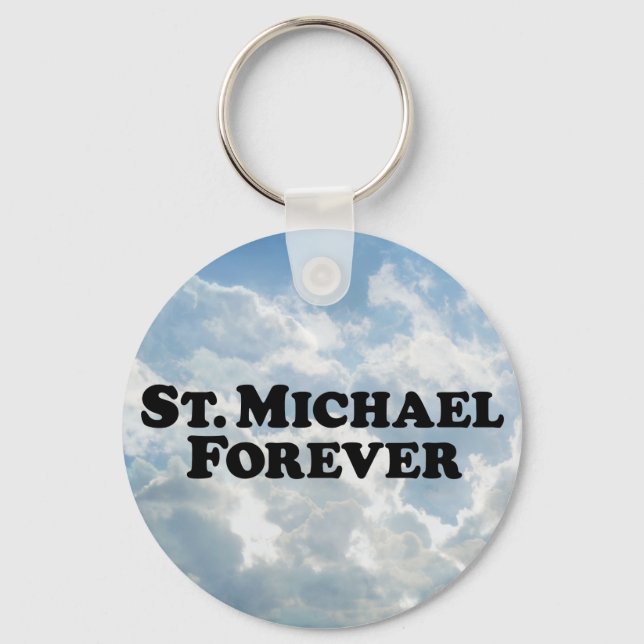 Saint Michael Forever - Basic Key Ring (Front)