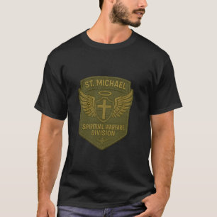 Saint Michael the Archangel Spiritual Warfare T-Shirt