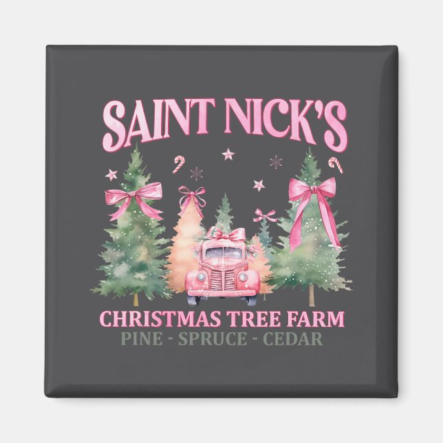 Saint Nick's Christmas Tree Farm Pink Coquette Xma Magnet (Front)