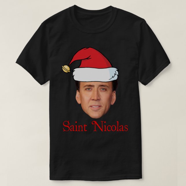 Saint Nicolas Cage Christmas    T-Shirt (Design Front)