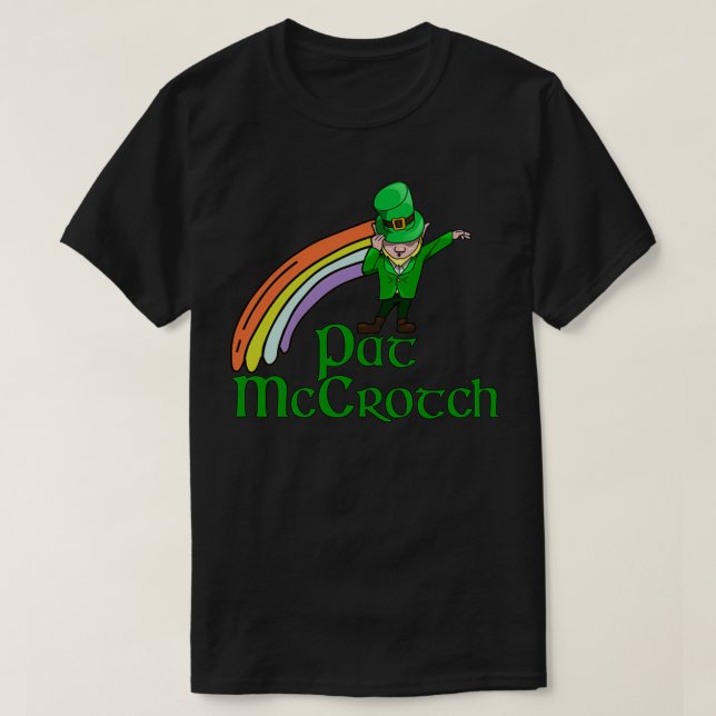 Saint Pat McCrotch Funny Shamrocks St T-Shirt (Design Front)