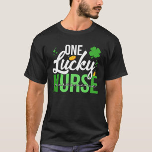 Saint Patrick s Day Nephrology Nurse One Lucky Nur T-Shirt