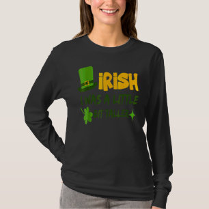 Saint Patrick's Day Ireland Irish I Was A Little B T-Shirt