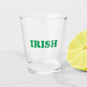 Saint Patrick's Day Irish Green letters clear Shot Glass