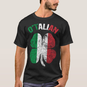 Saint Patricks Day Irish Italian O'talian Shamrock T-Shirt