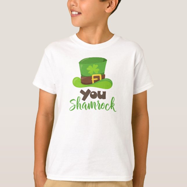 Saint Patrick's Day, Leprechaun Hat, You Shamrock T-Shirt (Front)