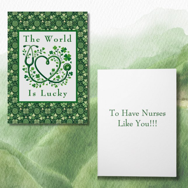 Saint Patrick's Day Lucky to Have Nurses Like You Card (Creator Uploaded)