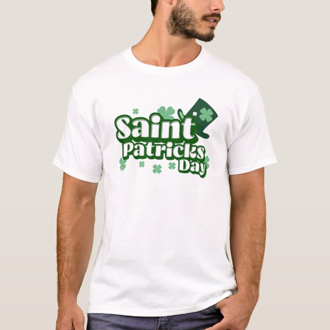 Saint Patrick's day  T-Shirt (Front)