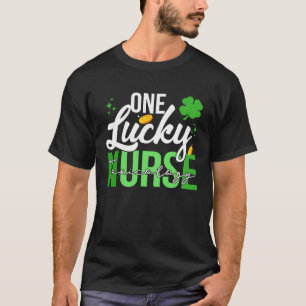 Saint Patrick's Day Toxicology Nurse One Lucky Nur T-Shirt