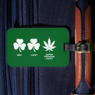 Saint Patricks Funny Party for Guys  Luggage Tag