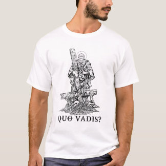 Saint Peter Quo Vadis Catholic Apparel Christian J T-Shirt