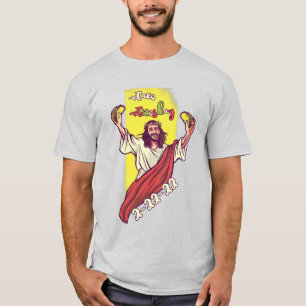 Saint Taco Twosday 2-22-22 T-Shirt