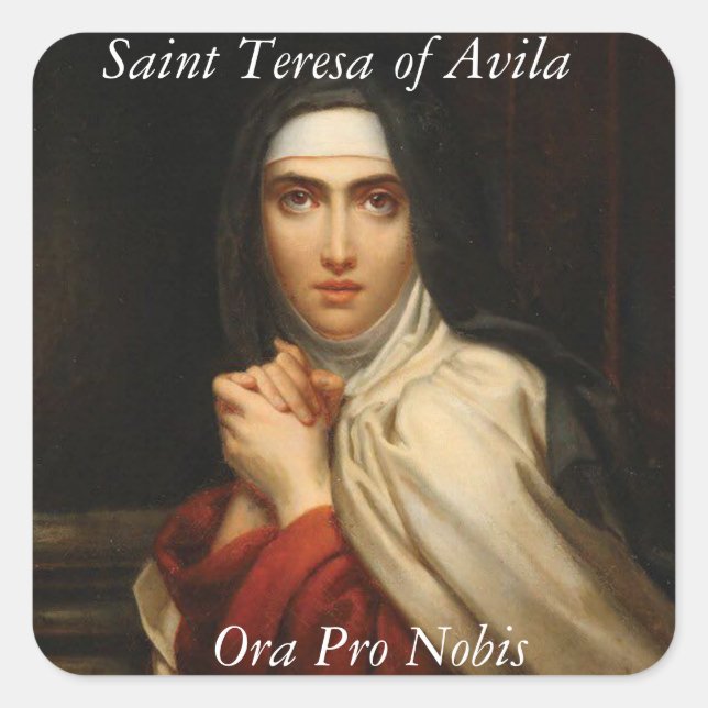 Saint Teresa of Avila Carmelite Nun Ora Pro Nobis Square Sticker (Front)