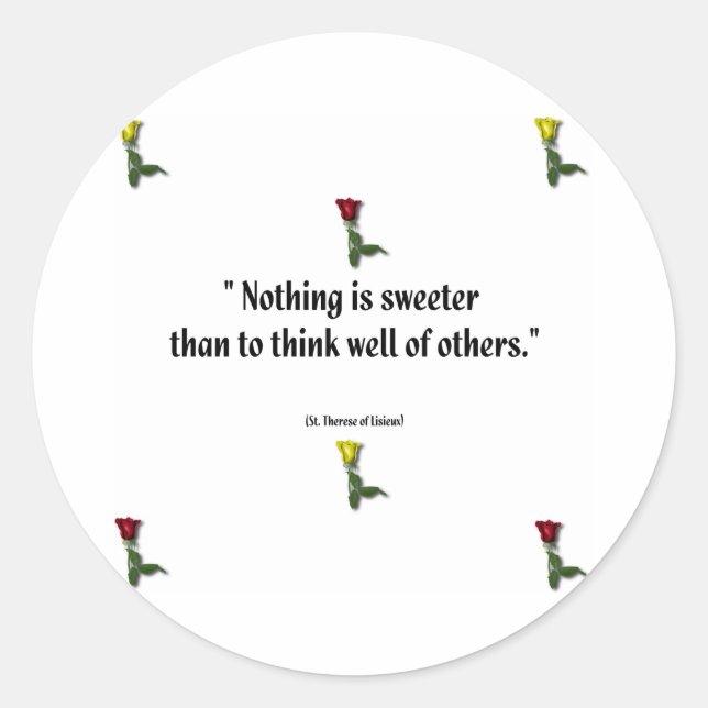 Saint Therese Quote 1 Classic Round Sticker (Front)