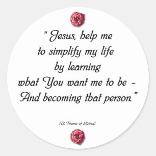 Saint Therese Quote Classic Round Sticker