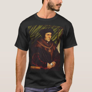Saint Thomas More Conscience of the King Art T-Shirt