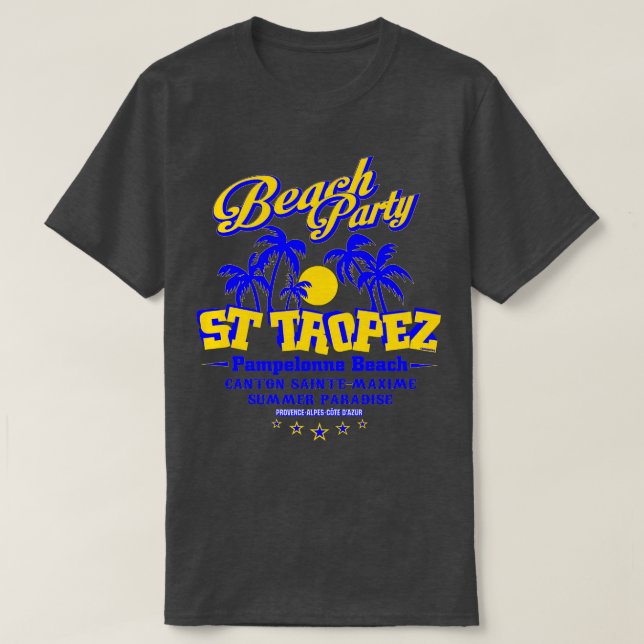 Saint Tropez beach party T-Shirt (Design Front)