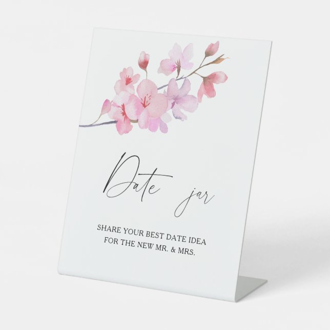 Sakura - date night ideas. Date jar bridal game Pedestal Sign (Front)