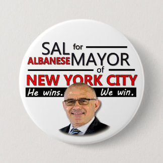Sal Albanese NYC Mayor 2013 7.5 Cm Round Badge