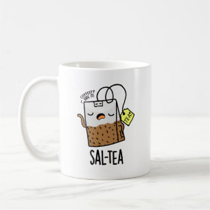 Sal-tea Funny Tea Pun Coffee Mug