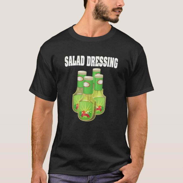 Salad Dressing Couple Costume Salad Dressing T-Shirt (Front)