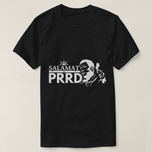 Salamat PRRD Thank You Duterte Pinoy Pride Preside T-Shirt (Design Front)