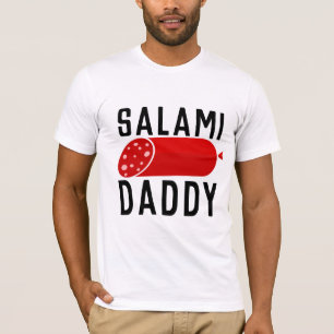  SALAMI DADDY DAD T-SHIRTS TEES