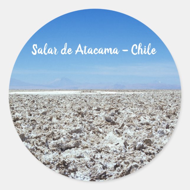 Salar de Atacama - Atacama desert, Chile Classic Round Sticker (Front)
