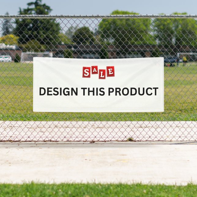 SALE! Banner - 2.5' x 6' - Outdoor - Custom (Insitu)