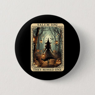 Salem 1692 Halloween Witch They Missed One Tarot C 6 Cm Round Badge