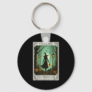 Salem 1692 Halloween Witch They Missed One Tarot C Key Ring
