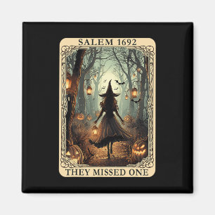 Salem 1692 Halloween Witch They Missed One Tarot C Magnet