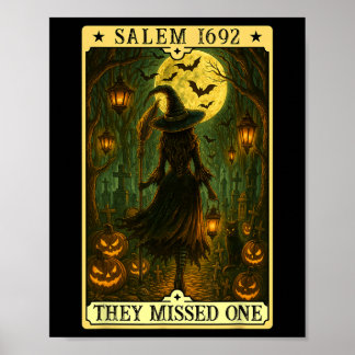 Salem 1692 Halloween Witch They Missed One Tarot C Poster