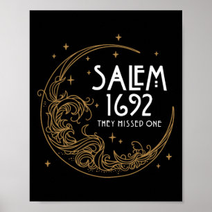 Salem 1692 They Missed One  Costume Halloween 1 Poster