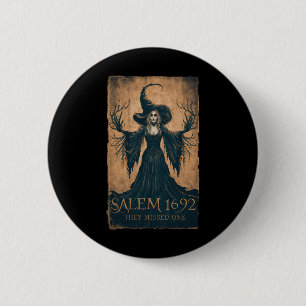 Salem 1692 They Missed One Halloween Feminist Witc 6 Cm Round Badge
