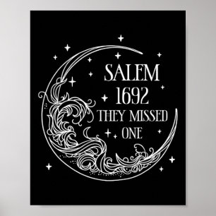 Salem 1692 They Missed One Halloween Poster